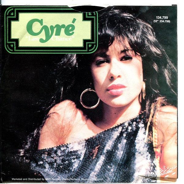 Cyré : Last Chance (7", Single)