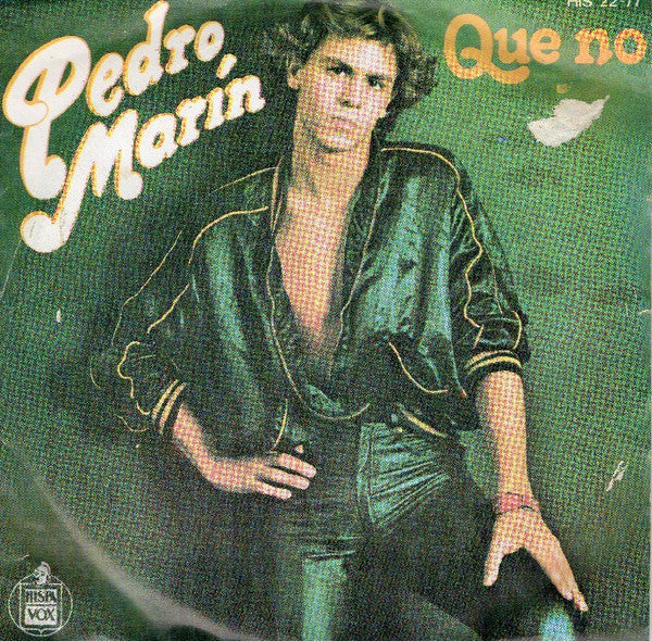 Pedro Marin : Que No (7", Single)