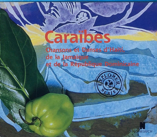 John Storm Roberts : Caraïbes: Chansons Et Danses D'Haïti, De La Jamaïque Et De La République Dominicaine = Caribbean Island Music: Songs And Dances Of Haiti, The Dominican Republic & Jamaica (CD, Album, RE)