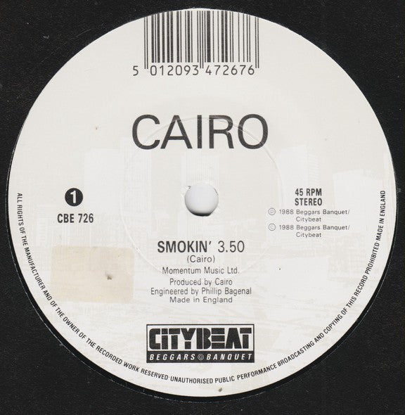 Cairo (2) : Smokin' (7", Single)