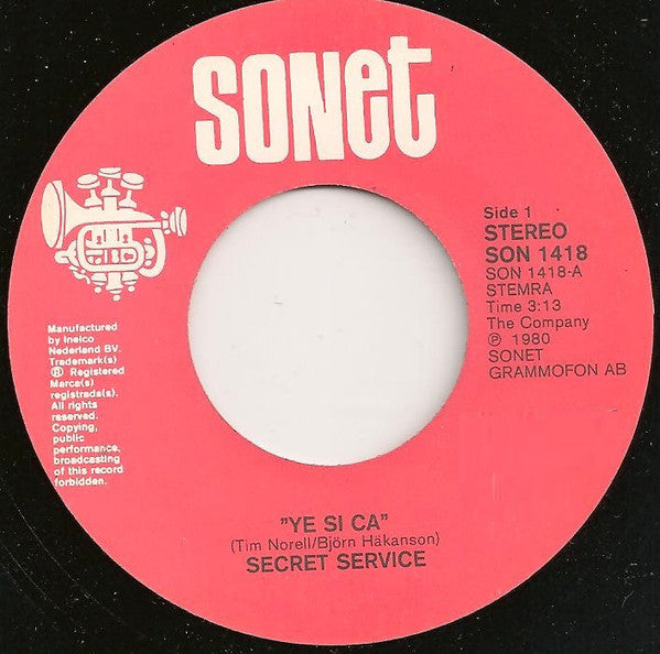 Secret Service : Ye Si Ca (7", Single)
