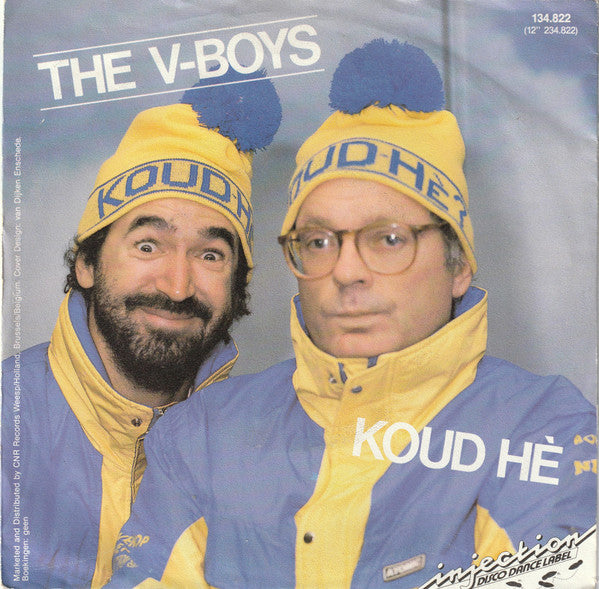 The V-Boys : Koud Hè (7", Single)