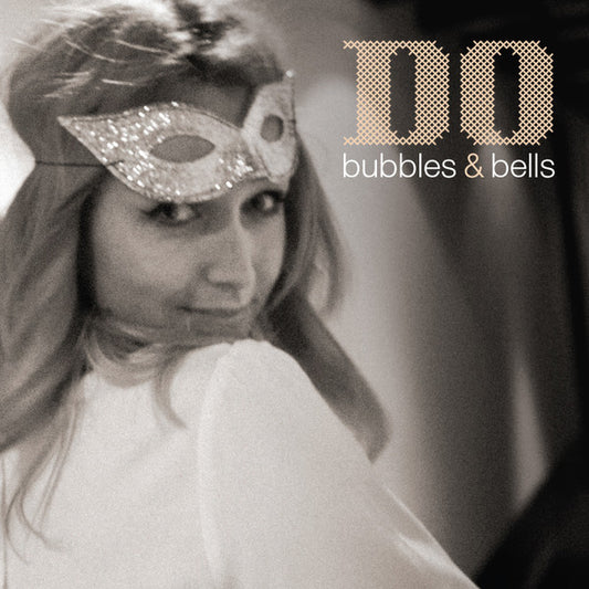 Do : Bubbles & Bells (CD, Album)