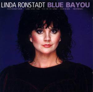 Linda Ronstadt : Blue Bayou (CD, Comp)