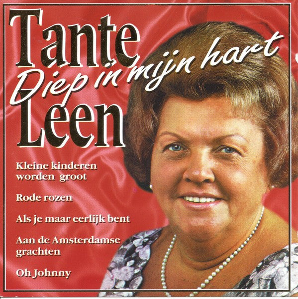 Tante Leen : Diep In Mijn Hart (CD, Comp)