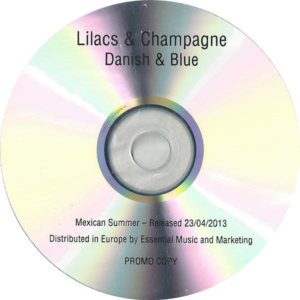 Lilacs & Champagne : Danish & Blue (CDr, Album, Promo)