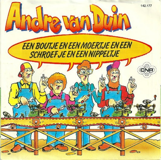 André van Duin / Simon Naaigaren : Een Boutje En Een Moertje En Een Schroefje En Een Nippeltje / Daar Ben Ik Niet Blij Mee! (7", Single)
