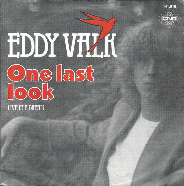 Eddy Valk : One Last Look (7")