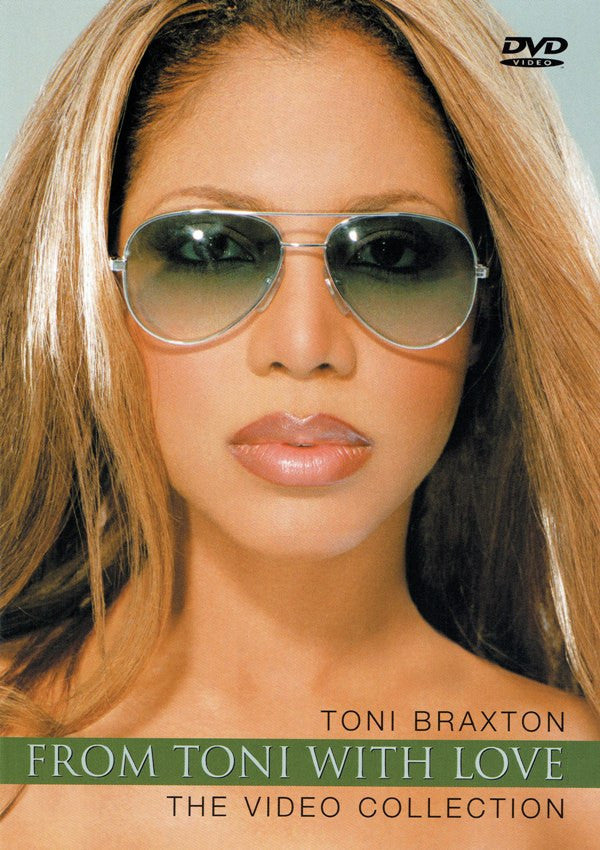 Toni Braxton : From Toni With Love. The Video Collection (DVD-V, Comp)