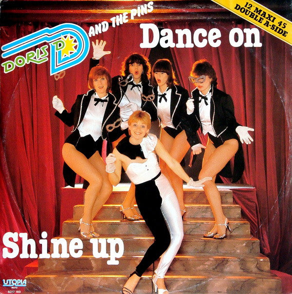 Doris D And The Pins : Dance On / Shine Up (12", Maxi)