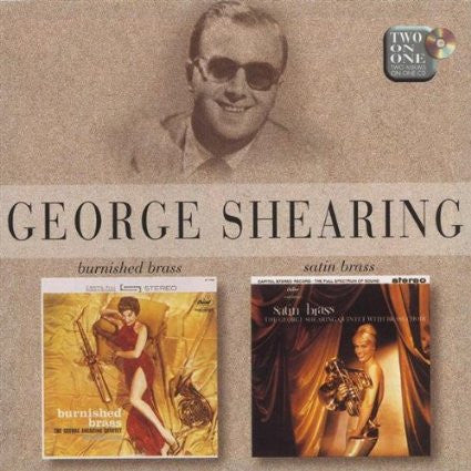 George Shearing : Burnished Brass / Satin Brass (CD, Comp, RM)