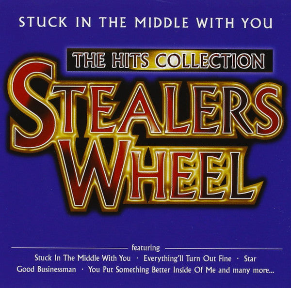 Stealers Wheel : The Hits Collection - Stuck In The Middle With You (CD, Comp)