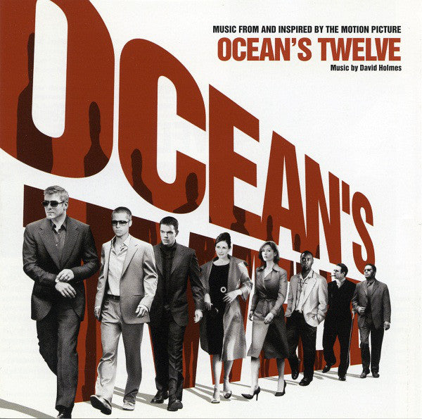 David Holmes : Ocean's Twelve (Music From And Inspired By The Motion Picture) (CD, Comp)