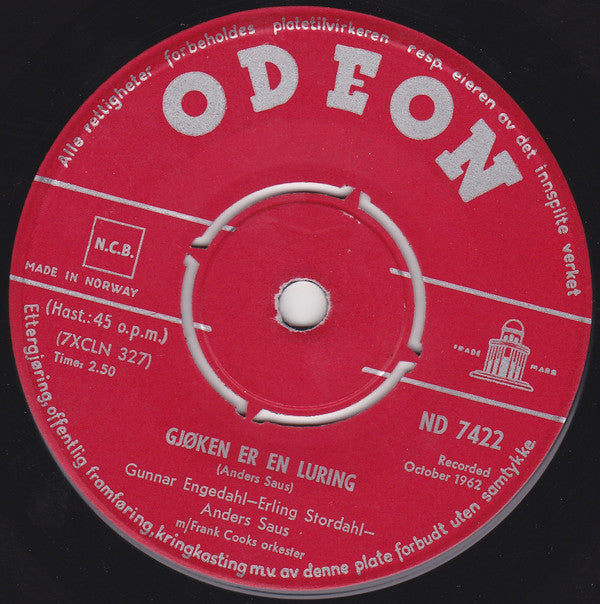 Engedahl & Stordahl - Anders Saus M/ Frank Cooks Orkester : Gjøken Er En Luring / I Tresko Og Busserull (7", Single)