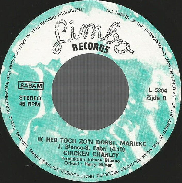 Chicken Charley : De Kippen-Square (Kuukelekuu... Zei De Haan..) (7", Single)