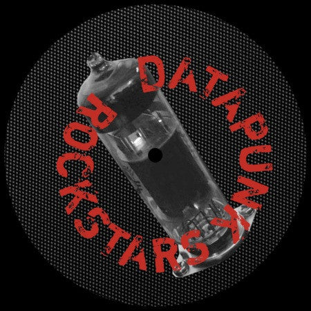 Datapunk Rockstars : Klartext (12", S/Sided, Ltd)