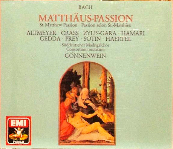 Johann Sebastian Bach / Theo Altmeyer · Franz Crass · Teresa Żylis-Gara · Julia Hamari · Nicolai Gedda · Hermann Prey · Hans Sotin · Siegfried Haertel / Der Süddeutsche Madrigalchor, Consortium Musicum (2), Wolfgang Gönnenwein : Matthäus-Passion (3xCD, Album, RE, RM)