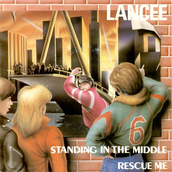 Lancee : Standing In The Middle (7", Single)