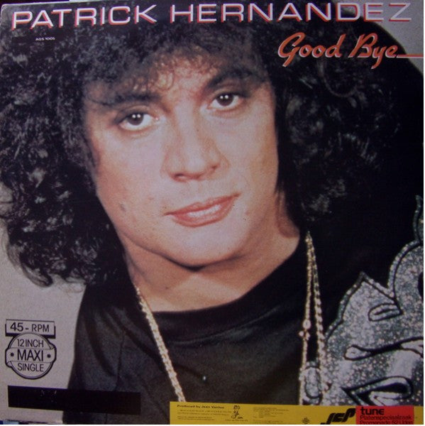 Patrick Hernandez : Good Bye (12", Maxi)
