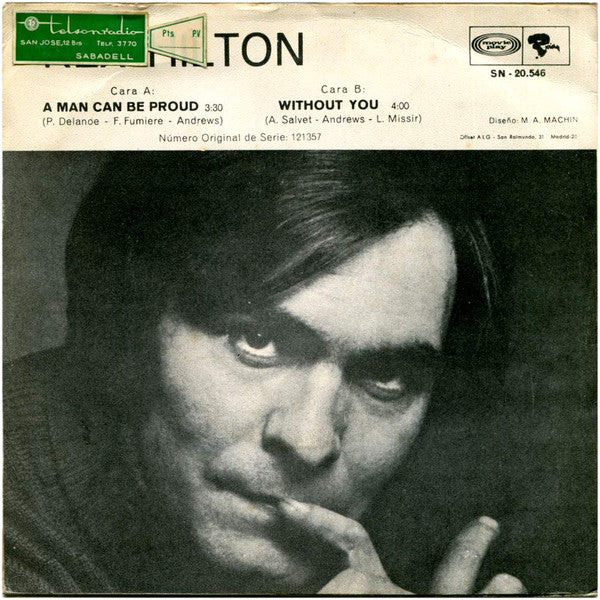 Rex Hilton : A Man Can Be Proud / Without You (7", Single)
