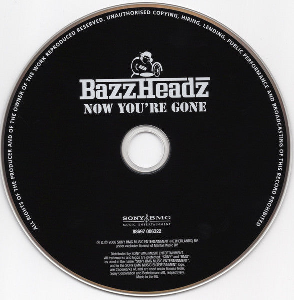Bazzheadz : Now You're Gone (CD, Single)
