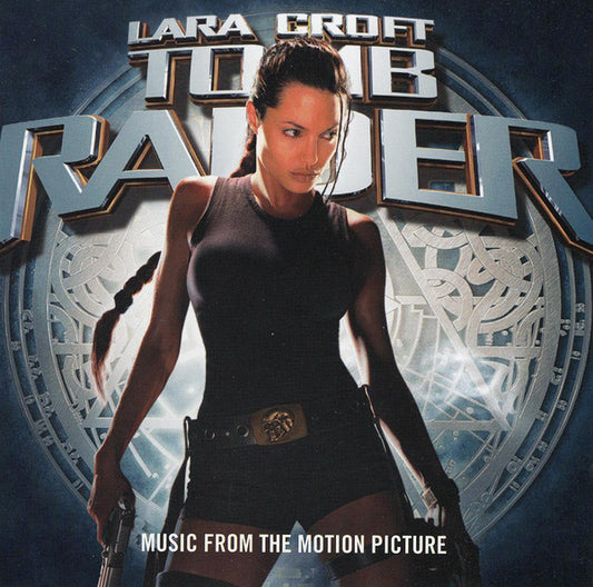 Various : Lara Croft: Tomb Raider (Music From The Motion Picture) (CD, Album, Comp)