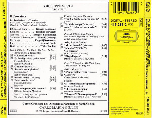 Giuseppe Verdi, Placido Domingo, Rosalind Plowright, Brigitte Fassbaender, Giorgio Zancanaro, Evgeny Nesterenko, Coro Dell'Accademia Nazionale Di Santa Cecilia E Orchestra Dell'Accademia Nazionale Di Santa Cecilia, Carlo Maria Giulini : Il Trovatore - Querschnitt (CD, Album, PDO)