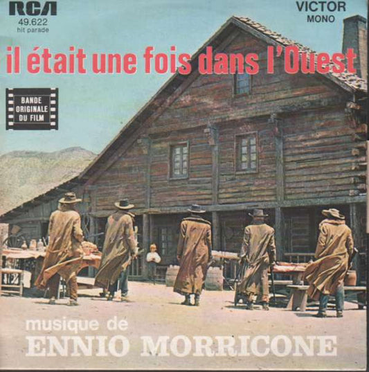 Ennio Morricone : Il Était Une Fois Dans L'Ouest (7", Single, Mono)