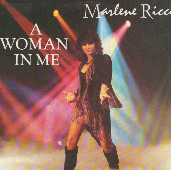 Marlene Ricci : A Woman In Me  (7", Single)