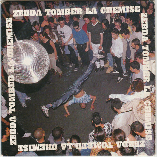 Zebda : Tomber La Chemise (CD, Single)