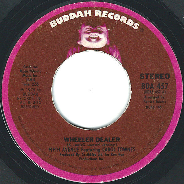 Carol Townes And Fifth Avenue , Featuring Carol Lynn Townes : Wheeler Dealer / Love Has Found My Heart (7", Single)