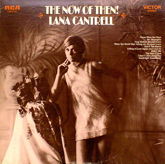 Lana Cantrell : The Now Of Then! (LP, Album)