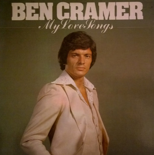 Ben Cramer : My Love Songs (LP, Album)