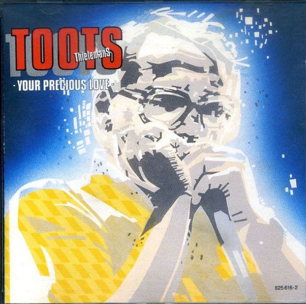 Toots Thielemans : Your Precious Love (CD, Album)