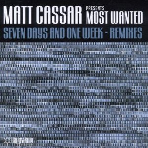 Matt Cassar Presents Most Wanted (8) : Seven Days And One Week (12")