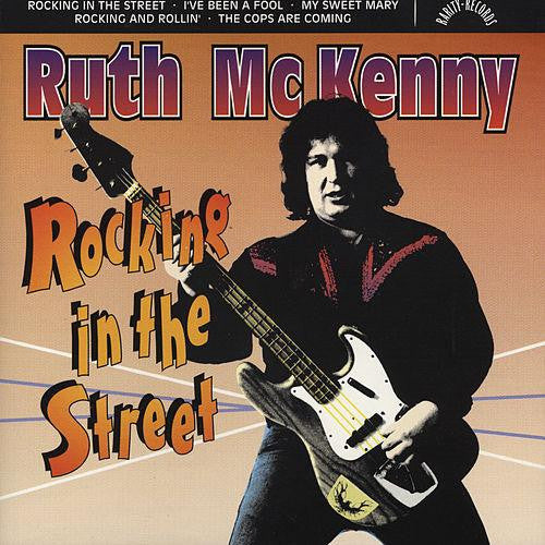 Ruth McKenny : Rocking In The Street (CD, Album)