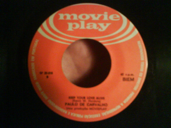 Paulo De Carvalho : Ana / Keep Your Love Alive (7", Single)
