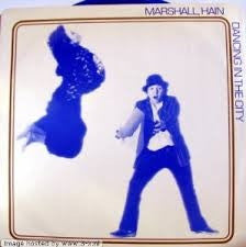 Marshall Hain : Dancing in the city (7", Single)