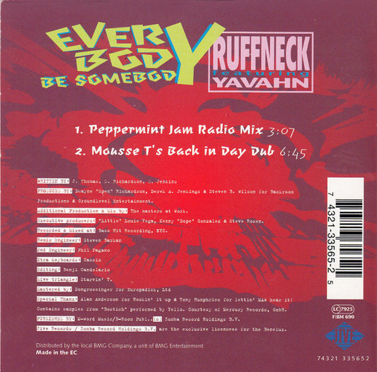 Ruffneck Featuring Yavahn : Everybody Be Somebody (CD, Single)