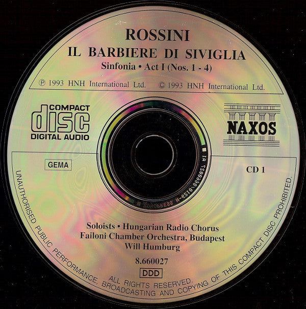 Gioacchino Rossini - Roberto Servile, Sonia Ganassi, Ramón Vargas, Angelo Romero, Magyar Rádió És Televízió Énekkara, Failoni Chamber Orchestra, Budapest, Will Humburg : Il Barbiere Di Siviglia • The Barber Of Seville • Der Barbier von Sevilla (3xCD, Album)