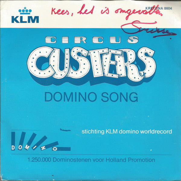 Circus Custers : Domino (7", Single)
