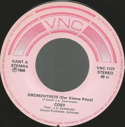 Cosy (2) : Dromentrein (7", Single)