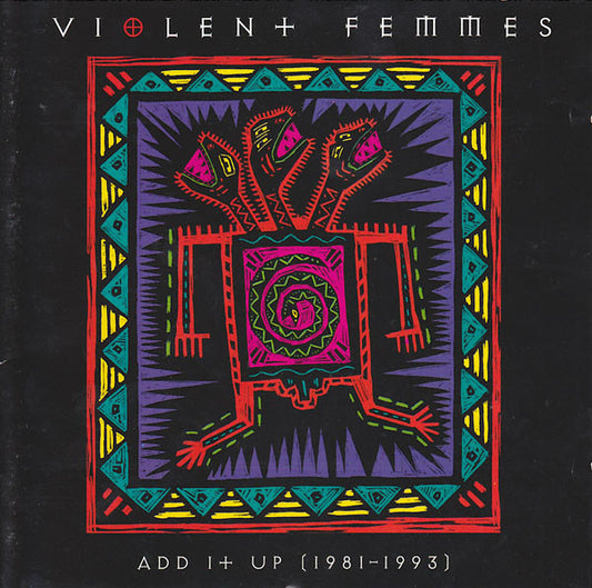 Violent Femmes : Add It Up (1981-1993) (CD, Comp)