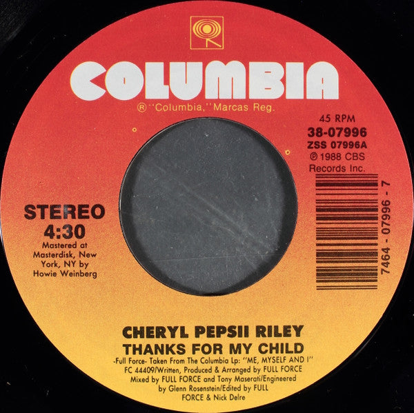 Cheryl Pepsii Riley : Thanks For My Child (7", Single, Car)