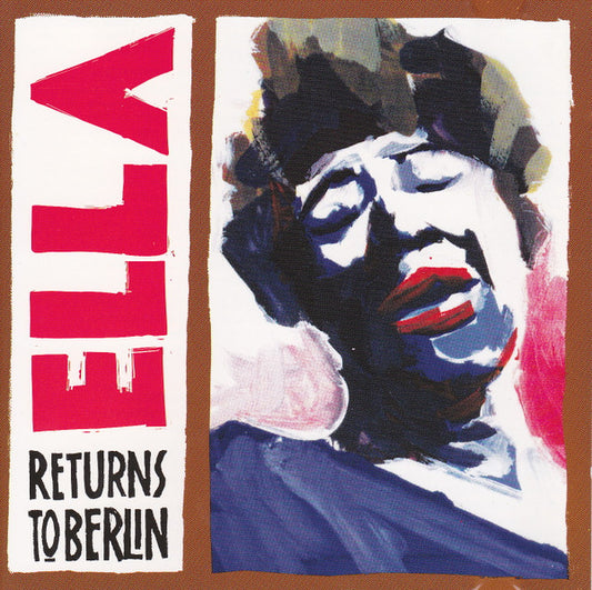 Ella Fitzgerald : Ella Returns To Berlin (CD, Album)