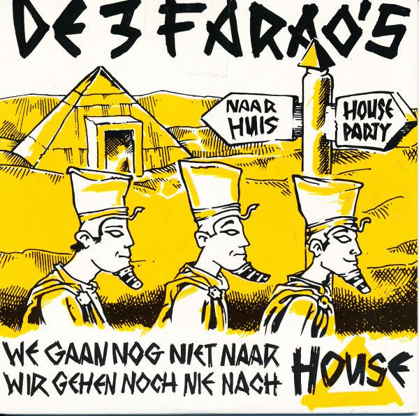 De 3 Farao's : We Gaan Nog Niet Naar House (CD, Maxi)