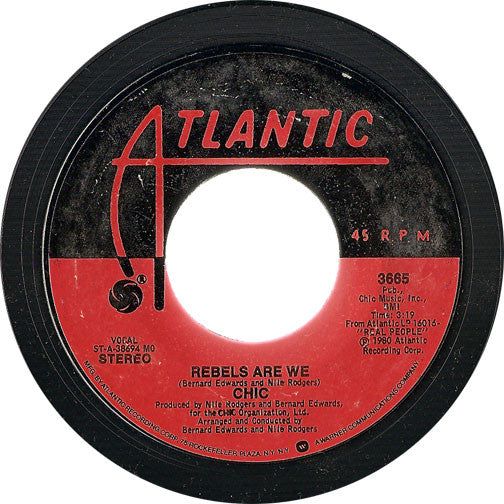 Chic : Rebels Are We / Open Up (7", MO)