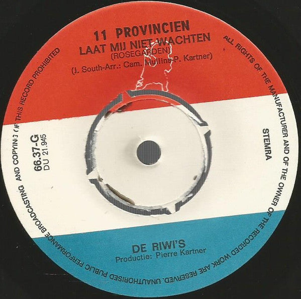 De Riwi's : Laat Mij Niet Wachten (Rosegarden) / Is Er Een Kans (7", Single)