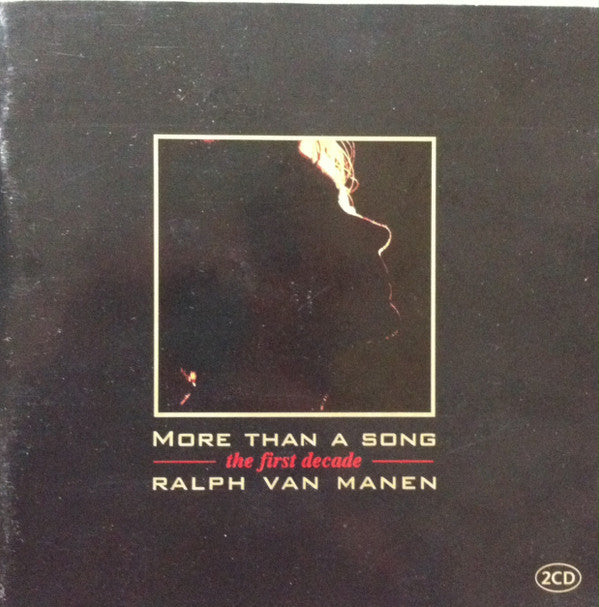 Ralph Van Manen : More Than A Song: The First Decade (2xCD, Comp)