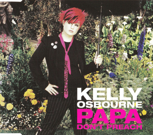 Kelly Osbourne : Papa Don't Preach (CD, Single, Enh)